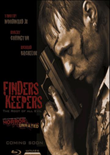 Finders Keepers: The Root of All Evil